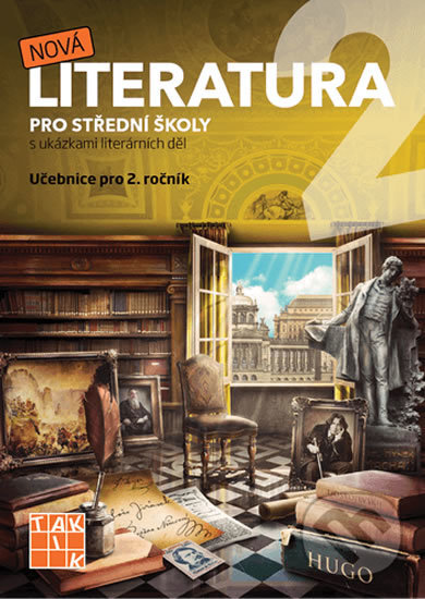 Kniha: Nová literatura pro 2.ročník SŠ - učebnice (Taktik). Taktik, 2019 Kniha: Nová literatura pro 2.ročník SŠ - učebnice (Taktik). Taktik, 2019