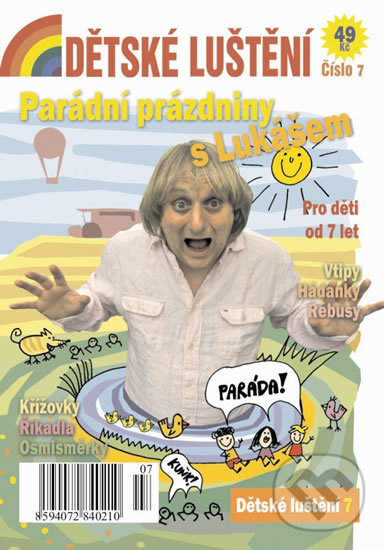 Kniha: Dětské luštění 7: Prázdniny s Lukášem (Alfasoft). Alfasoft, 2015 Kniha: Dětské luštění 7: Prázdniny s Lukášem (Alfasoft). Alfasoft, 2015