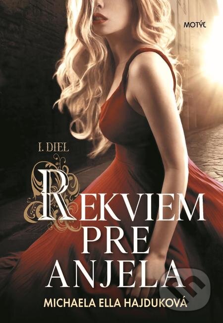 E-kniha: Rekviem pre anjela (Michaela Ella Hajduková). Motýľ, 2019 E-kniha: Rekviem pre anjela (Michaela Ella Hajduková). Motýľ, 2019