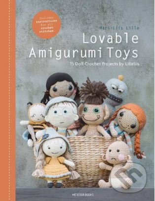 Kniha: Lovable Amigurumi Toys (Mari-Liis Lille). Meteoor Books, 2019 Kniha: Lovable Amigurumi Toys (Mari-Liis Lille). Meteoor Books, 2019