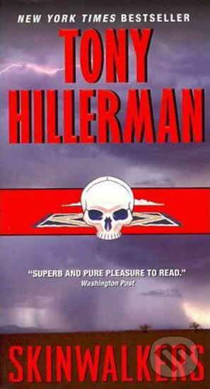 Kniha: Skinwalkers (Tony Hillerman). HarperCollins, 2011 Kniha: Skinwalkers (Tony Hillerman). HarperCollins, 2011