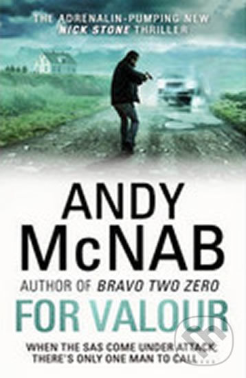 Kniha: For Valour (Andy McNab). Transworld, 2014 Kniha: For Valour (Andy McNab). Transworld, 2014