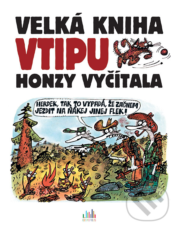 E-kniha: Velká kniha vtipu Honzy Vyčítala (Jan Vyčítal). Grada, 2019 E-kniha: Velká kniha vtipu Honzy Vyčítala (Jan Vyčítal). Grada, 2019