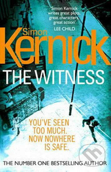 Kniha: The Witness (Simon Kernick). Random House, 2016 Kniha: The Witness (Simon Kernick). Random House, 2016