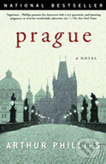 Kniha: Prague (Arthur Phillips). Random House, 2003 Kniha: Prague (Arthur Phillips). Random House, 2003
