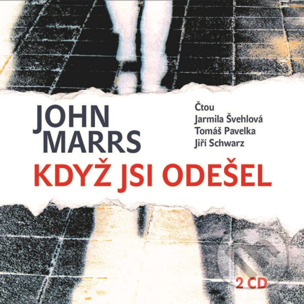 Audiokniha: Když jsi odešel (John Marrs). XYZ, 2019 Audiokniha: Když jsi odešel (John Marrs). XYZ, 2019