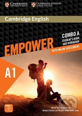 Kniha: Cambridge English: Empower - Starter Combo A (Adrian Doff, Craig Thaine, Herbert Puchta, Jeff Stranks a Peter Lewis-Jones). Cambridge University Press, 2016 Kniha: Cambridge English: Empower - Starter Combo A (Adrian Doff, Craig Thaine, Herbert Puchta, Jeff Stranks a Peter Lewis-Jones). Cambridge University Press, 2016