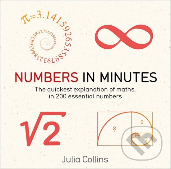 Kniha: Numbers in Minutes (Julia Collins). Quercus, 2019 Kniha: Numbers in Minutes (Julia Collins). Quercus, 2019