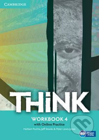 Kniha: Think 4 - Workbook (Herbert Puchta). Cambridge University Press, 2016 Kniha: Think 4 - Workbook (Herbert Puchta). Cambridge University Press, 2016