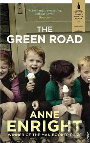 Kniha: The Green Road (Anne Enright). Vintage, 2016 Kniha: The Green Road (Anne Enright). Vintage, 2016