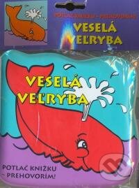 Kniha: Veselá veľryba (Viktoria Print). Viktoria Print Kniha: Veselá veľryba (Viktoria Print). Viktoria Print
