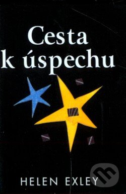 Kniha: Cesta k úspechu (Helen Exley). Slovart, 2009 Kniha: Cesta k úspechu (Helen Exley). Slovart, 2009