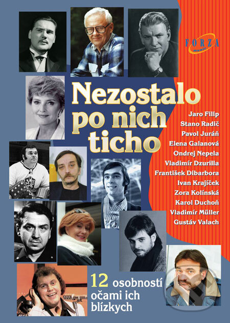 Kniha: Nezostalo po nich ticho (Alena Čisáriková, Peter Valo a Roman Slušný). Forza Music, 2009 Kniha: Nezostalo po nich ticho (Alena Čisáriková, Peter Valo a Roman Slušný). Forza Music, 2009