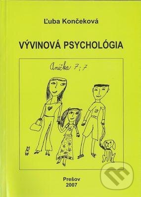 Kniha: Vývinová psychológia (Vydavateľstvo Michala Vaška). Vydavateľstvo Michala Vaška, 2007 Kniha: Vývinová psychológia (Vydavateľstvo Michala Vaška). Vydavateľstvo Michala Vaška, 2007