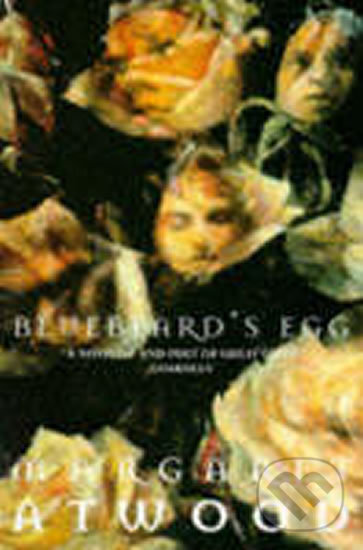 Kniha: Bluebeard's Egg and Other Stories (Margaret Atwood). Vintage, 1998 Kniha: Bluebeard's Egg and Other Stories (Margaret Atwood). Vintage, 1998