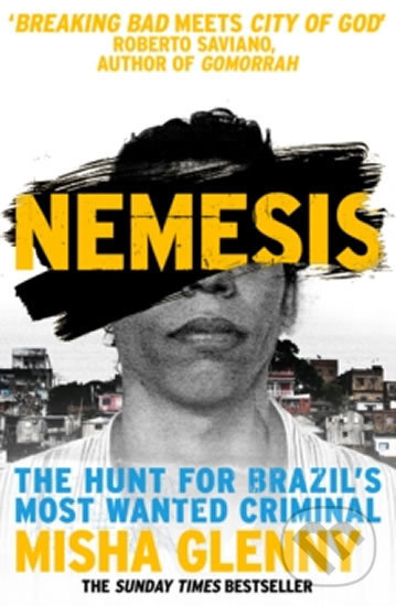 Kniha: Nemesis (Misha Glenny). Vintage, 2016 Kniha: Nemesis (Misha Glenny). Vintage, 2016