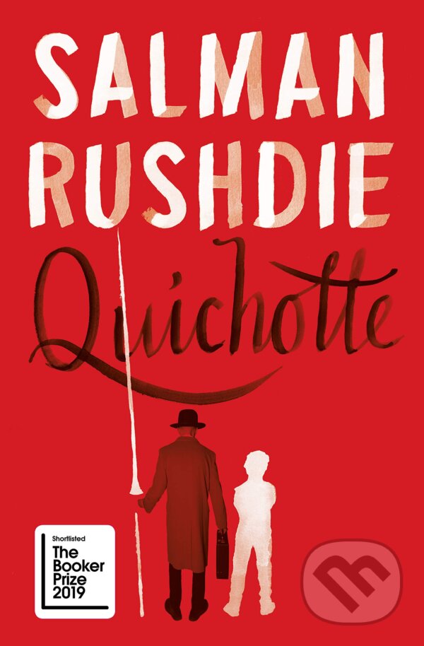Kniha: Quichotte (Salman Rushdie). Folio, 2019 Kniha: Quichotte (Salman Rushdie). Folio, 2019