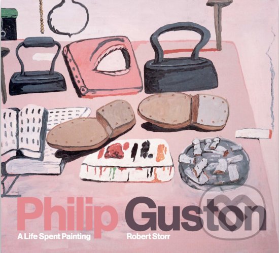 Kniha: Philip Guston (Robert Storr). Laurence King Publishing, 2020 Kniha: Philip Guston (Robert Storr). Laurence King Publishing, 2020