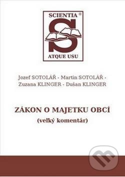 Kniha: Zákon o majetku obcí (Jozef Sotolář). Vydavateľstvo komunálnej literatúry, 2019 Kniha: Zákon o majetku obcí (Jozef Sotolář). Vydavateľstvo komunálnej literatúry, 2019