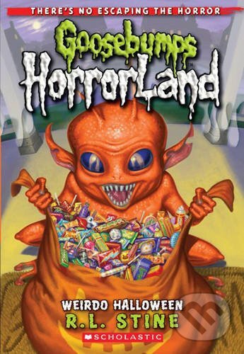 Kniha: Wierdo Halloween (R.L. Stine). Scholastic, 2010 Kniha: Wierdo Halloween (R.L. Stine). Scholastic, 2010