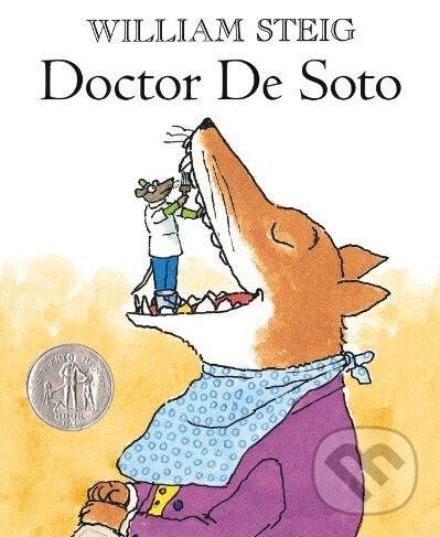 Kniha: Doctor de Soto (William Steig). Scholastic, 2010 Kniha: Doctor de Soto (William Steig). Scholastic, 2010