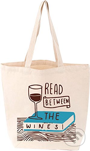 Read Between the Wines (Tote Bag) (Gibbs M. Smith). Gibbs M. Smith, 2018 Read Between the Wines (Tote Bag) (Gibbs M. Smith). Gibbs M. Smith, 2018