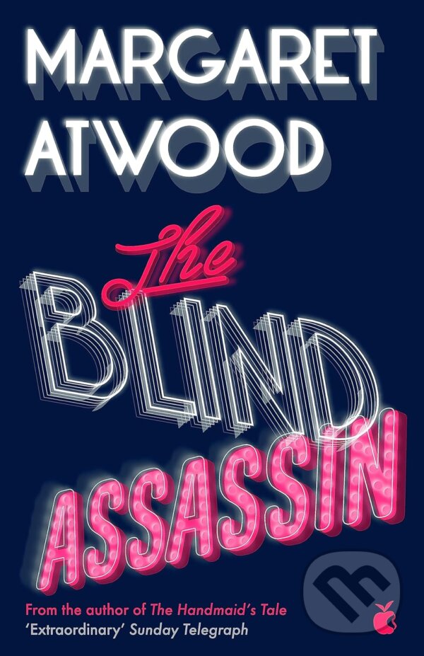 Kniha: The Blind Assassin (Margaret Atwood). Virago, 2019 Kniha: The Blind Assassin (Margaret Atwood). Virago, 2019