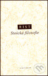 Kniha: Stoická filosofie (John M. Rist). OIKOYMENH, 1998 Kniha: Stoická filosofie (John M. Rist). OIKOYMENH, 1998