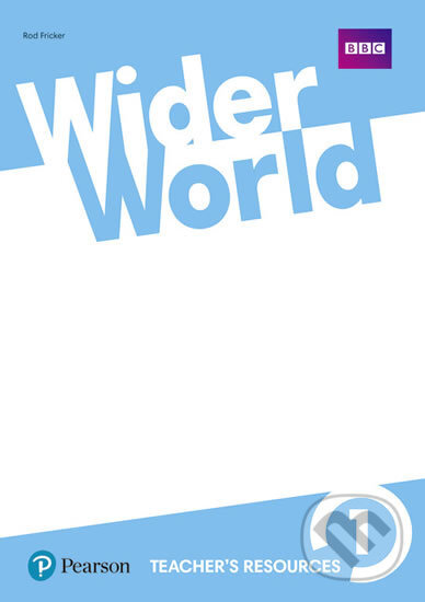 Kniha: Wider World 1: Teacher's Resource Book (Rod Fricker). Pearson, 2017 Kniha: Wider World 1: Teacher's Resource Book (Rod Fricker). Pearson, 2017