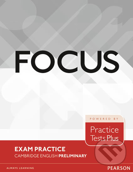 Kniha: Focus: Exam Practice (Russell Whitehead). Pearson, 2016 Kniha: Focus: Exam Practice (Russell Whitehead). Pearson, 2016