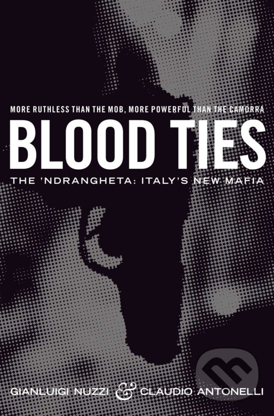 Kniha: Blood Ties (Claudio Antonelli a Gianluigi Nuzzi). Pan Macmillan, 2012 Kniha: Blood Ties (Claudio Antonelli a Gianluigi Nuzzi). Pan Macmillan, 2012