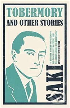 Kniha: Tobermory and Other Stories (Saki). , 2018 Kniha: Tobermory and Other Stories (Saki). , 2018