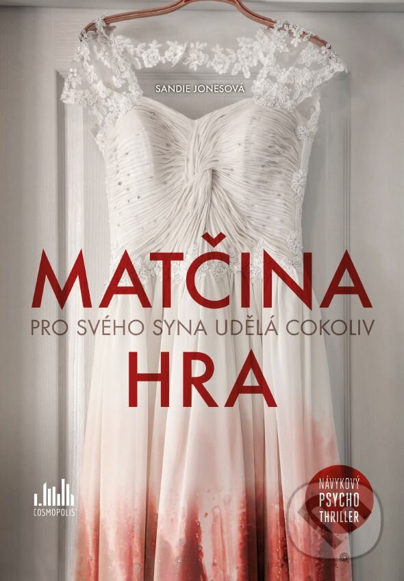 E-kniha: Matčina hra (Sandie Jones). Grada, 2019 E-kniha: Matčina hra (Sandie Jones). Grada, 2019