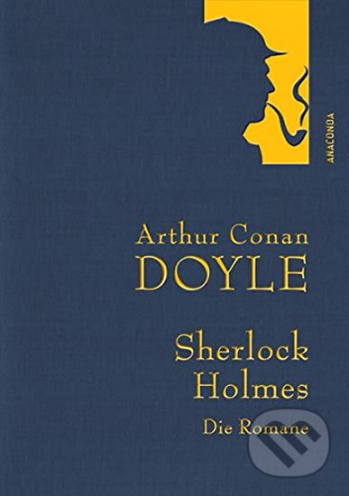 Kniha: Sherlock Holmes (Arthur Conan Doyle). Anaconda, 2013 Kniha: Sherlock Holmes (Arthur Conan Doyle). Anaconda, 2013