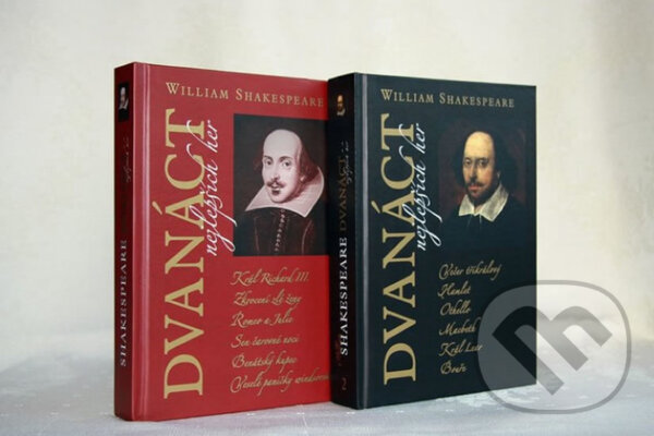 Kniha: Dvanáct nejlepších her 1+2 - komplet (William Shakespeare). Romeo, 2018 Kniha: Dvanáct nejlepších her 1+2 - komplet (William Shakespeare). Romeo, 2018