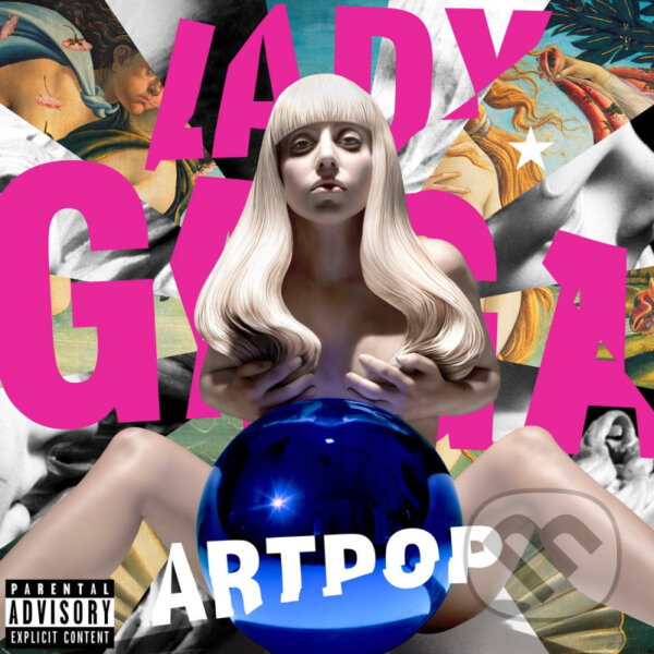 Hudební CD: Lady Gaga: ArtPop LP (Hudobné albumy). Hudobné albumy, 2019 Hudební CD: Lady Gaga: ArtPop LP (Hudobné albumy). Hudobné albumy, 2019