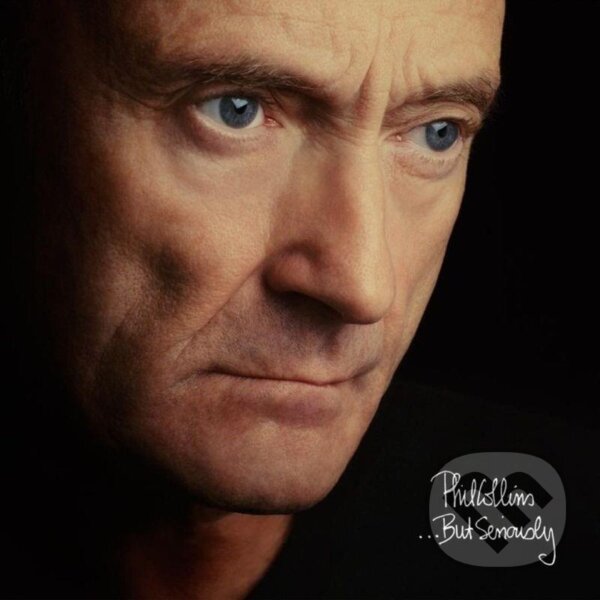 Hudobné CD: Phil Collins: But Seriously LP (Hudobné albumy). Hudobné albumy, 2019 Hudobné CD: Phil Collins: But Seriously LP (Hudobné albumy). Hudobné albumy, 2019