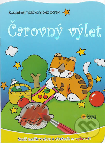 Kniha: Čarovný výlet (SUN). SUN, 2014 Kniha: Čarovný výlet (SUN). SUN, 2014