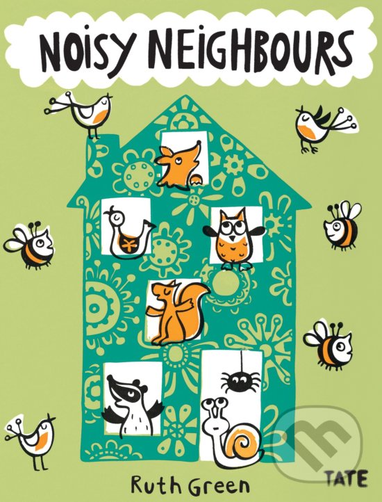 Kniha: Noisy Neighbours (Ruth Green). Tate Publishing, 2014 Kniha: Noisy Neighbours (Ruth Green). Tate Publishing, 2014
