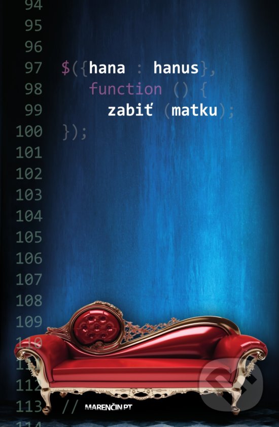 Kniha: Zabiť matku (Hana Hanus). Marenčin PT, 2019 Kniha: Zabiť matku (Hana Hanus). Marenčin PT, 2019
