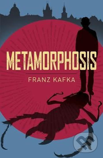 Kniha: Metamorphosis (Franz Kafka). Arcturus, 2017 Kniha: Metamorphosis (Franz Kafka). Arcturus, 2017