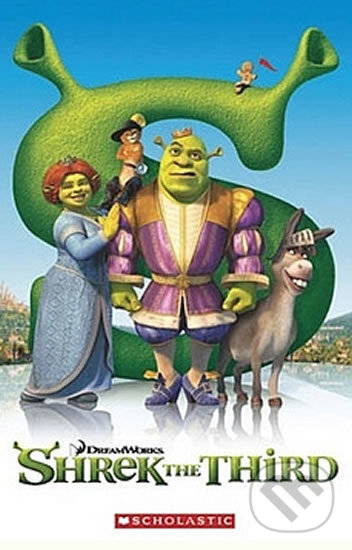 Kniha: Shrek the Third (Annie Hughes). Scholastic, 2011 Kniha: Shrek the Third (Annie Hughes). Scholastic, 2011