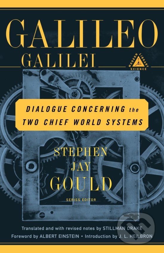 Kniha: Dialogue Concerning the Two Chief World Systems (Galileo Galilei). Random House, 2001 Kniha: Dialogue Concerning the Two Chief World Systems (Galileo Galilei). Random House, 2001