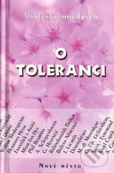 Kniha: O toleranci (Jan Malík). Nové mesto, 2003 Kniha: O toleranci (Jan Malík). Nové mesto, 2003