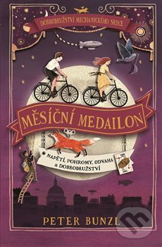 Kniha: Měsíční medailon (Peter Bunzl). Svojtka&Co., 2019 Kniha: Měsíční medailon (Peter Bunzl). Svojtka&Co., 2019