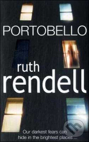 Kniha: Portobello (Ruth Rendell). Arrow Books, 2009 Kniha: Portobello (Ruth Rendell). Arrow Books, 2009