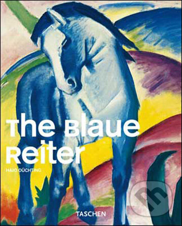 Kniha: The Blaue Reiter (Hajo Düchting). Taschen, 2009 Kniha: The Blaue Reiter (Hajo Düchting). Taschen, 2009