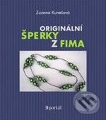 Kniha: Originální šperky z FIMA (Zuzana Kunešová). Portál, 2009 Kniha: Originální šperky z FIMA (Zuzana Kunešová). Portál, 2009