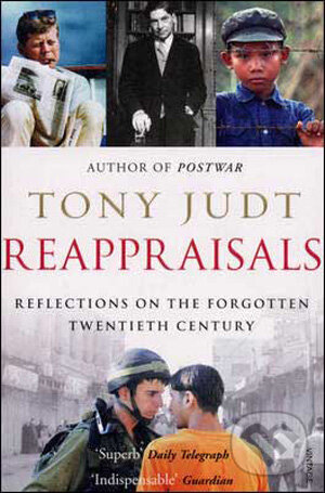 Kniha: Reappraisals (Tony Judt). Vintage, 2009 Kniha: Reappraisals (Tony Judt). Vintage, 2009