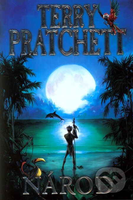 Kniha: Národ (Terry Pratchett). Talpress, 2009 Kniha: Národ (Terry Pratchett). Talpress, 2009